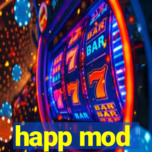 happ mod